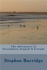 Adventures of Serendipity Seagull & Friends