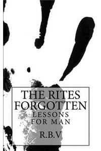 The Rites Forgotten