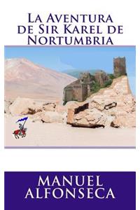 Aventura de Sir Karel de Nortumbria