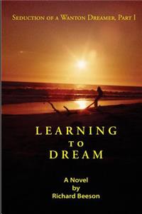 Learning to Dream