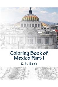 Coloring Book of Mexico Part I