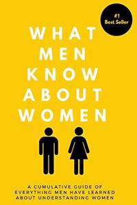 What Men Know About Women