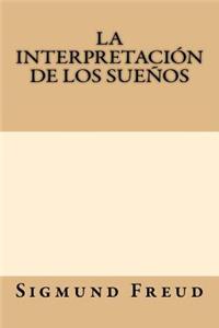 La Interpretacion de Los Suenos