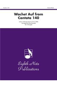 Wachet Auf (from Cantata 140)