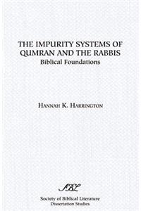 Impurity Systems of Qumran and the Rabbis