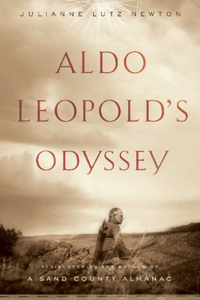 Aldo Leopold's Odyssey