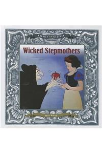 Wicked Stepmothers