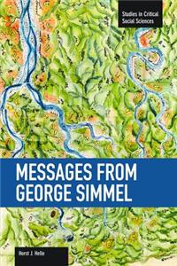 Messages from George Simmel