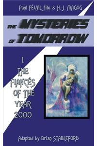 Mysteries of Tomorrow (Volume 1)