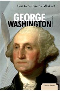 How to Analyze the Works of George Washington