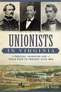 Unionists in Virginia