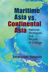 Maritime Asia vs. Continental Asia