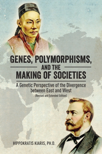 Genes, Polymorphisms, and the Making of Societies