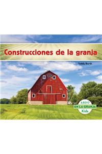 Construcciones de la Granja (Buildings on the Farm) (Spanish Version)