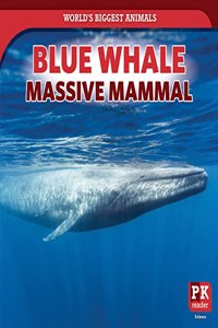 Blue Whale: Massive Mammal