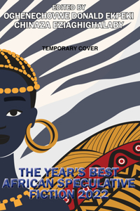 Year's Best African Speculative Fiction (2023)