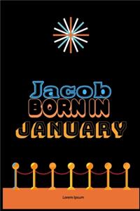 Jacob Born In January