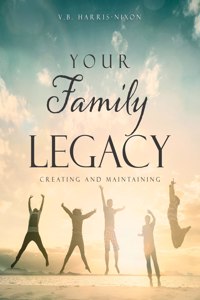 Your Family Legacy