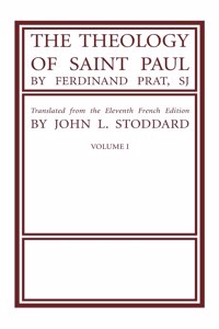 Theology of Saint Paul, Volume 1