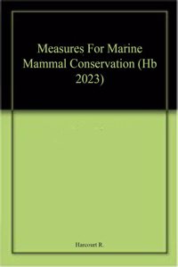 Measures For Marine Mammal Conservation (Hb 2023)