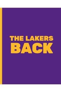 The Lakers Back