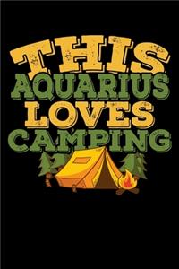 This Aquarius Loves Camping Notebook