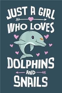Just a girl who loves Dolphins and snail