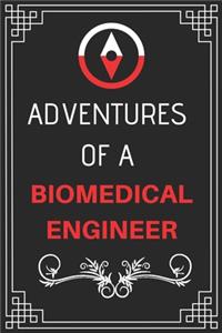 Adventures of A Biomedical Engineer