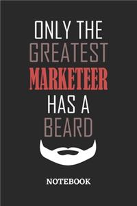 Only The Greatest Marketeer Has A Beard Notebook