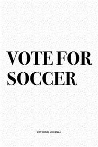 Vote For Soccer