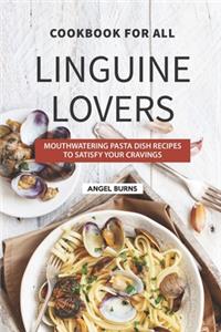 Cookbook for All Linguine Lovers