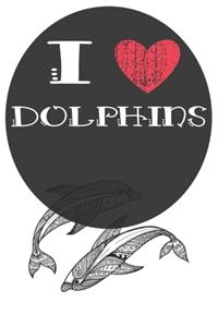 I Heart Dolphins