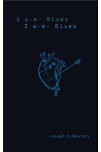 3 a.m. Blues