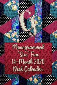 G: Monogrammed "Sew" Fun 14-Month 2020 Desk Calendar