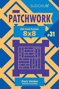 Sudoku Patchwork - 200 Hard Puzzles 8x8 (Volume 31)