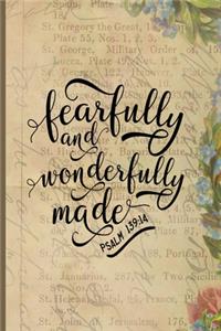 Fearfully and Wonderfully Made Psalm 139