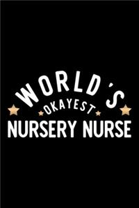World's Okayest Nursery Nurse