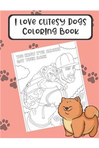 I Love Cutesy Dogs Coloring Book