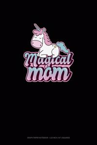 Magical Mom