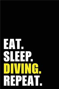 Eat Sleep Diving Repeat