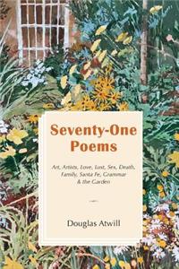 Seventy-One Poems
