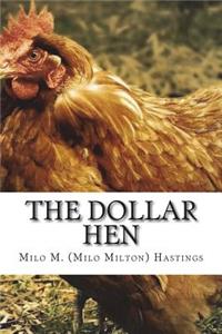 The Dollar Hen