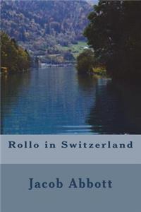Rollo in Switzerland