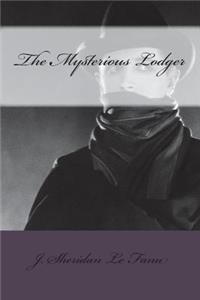The Mysterious Lodger