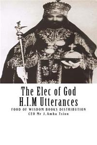 Elec of God H.I.M Utterances