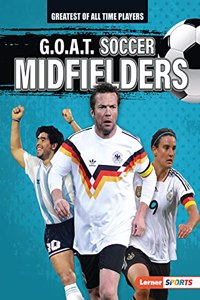 G.O.A.T. Soccer Midfielders