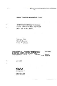 Aerodynamic Parameters of an Advanced Fighter Aircraft Estimated from Flight Data. Preliminary Results