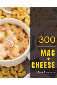Mac + Cheese 300