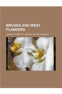 Bruges and West Flanders