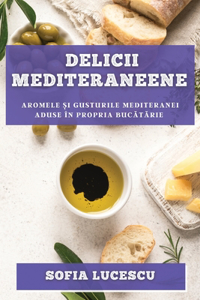 Delicii mediteraneene